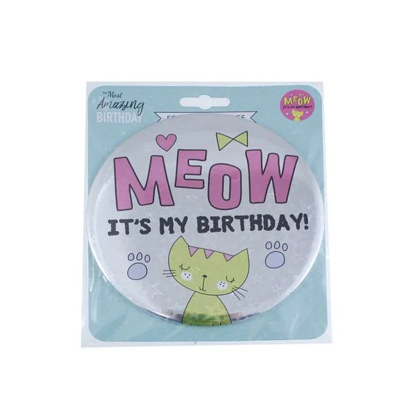 Amazing Birthday Foil Badge Meow