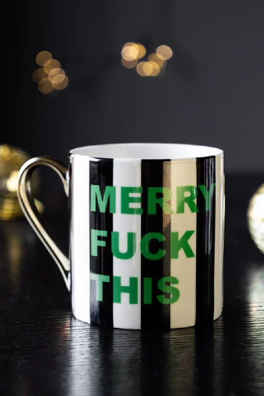 Merry Fuck This Stripe Mug