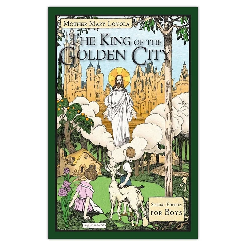 The King of the Golden City: Special Edition for Boys